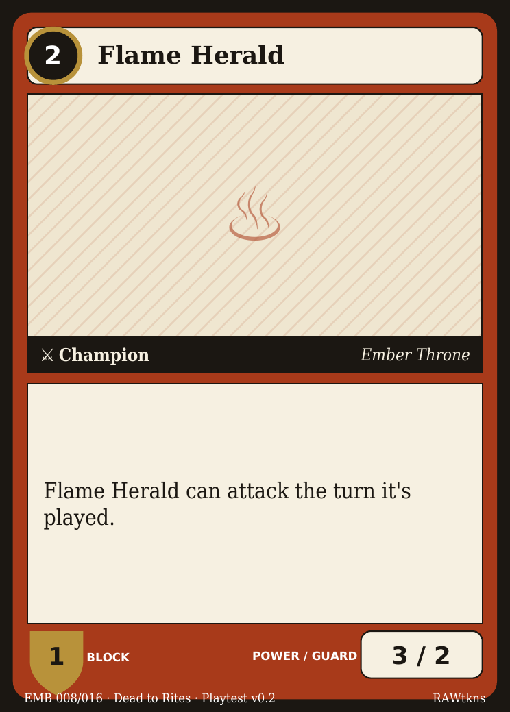 Flame Herald, Champion